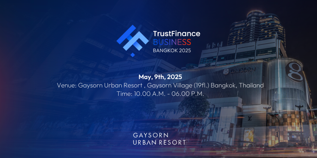 TrustFinance Business Bangkok 2025
