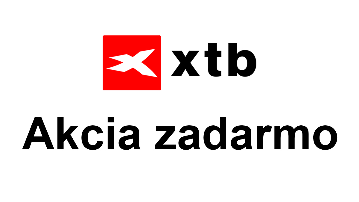 Akcia zadarmo – exkluzívna ponuka XTB pre Slovensko