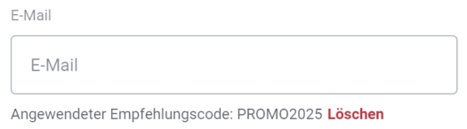 Angewendeter Empfehlungscode PROMO2025