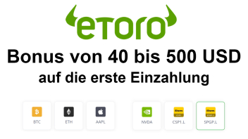 etoro Bonus von 40 bis 500 USD auf die erste Einzahlung etoro Bonus von 40 bis 500 USD auf die erste Einzahlung