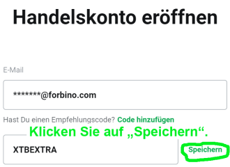 Eingabe des Empfehlungscodes XTBEXTRA beim Broker XTB.