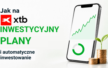 Jak automatycznie inwestować z planami inwestycyjnymi XTB