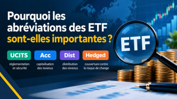 Pourquoi les abréviations des ETF sont-elles importantes ? Pourquoi les abréviations des ETF sont-elles importantes ?