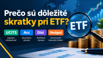 Prečo sú dôležité skratky pri ETF?